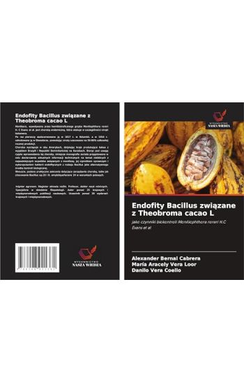 Endofity Bacillus zwiazane z Theobroma cacao L