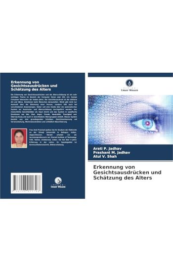 Erkennung von Gesichtsausdrücken und Schätzung des Alters