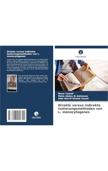 Direkte versus indirekte Isolierungsmethoden von L. monocytogenes