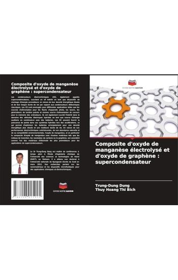 Composite d'oxyde de manganèse électrolysé et d'oxyde de graphène