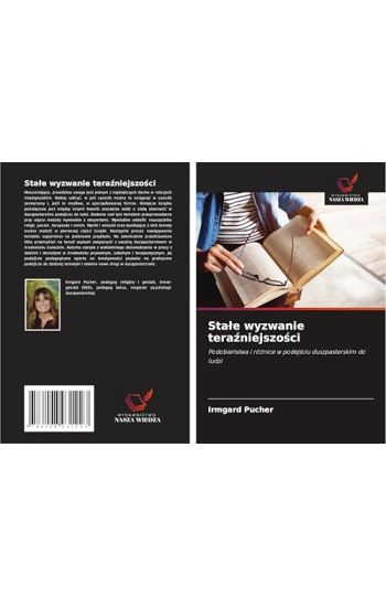 Stale wyzwanie terazniejszosci