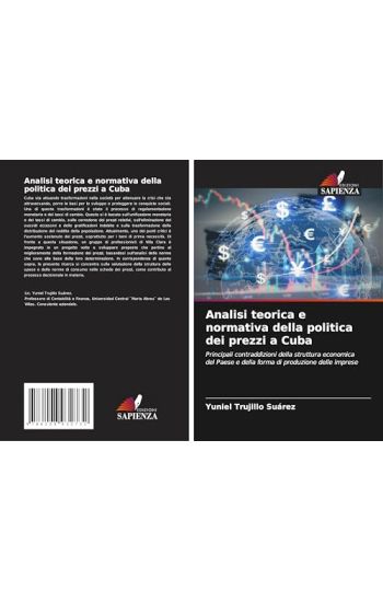 Analisi teorica e normativa della politica dei prezzi a Cuba