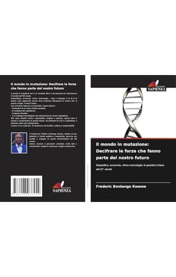 Il mondo in mutazione: Decifrare le forze che fanno parte del nostro futuro