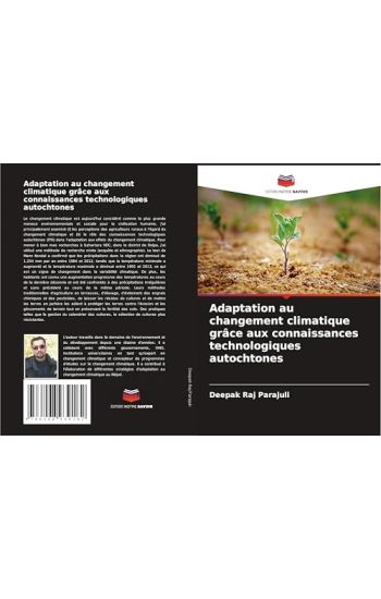 Adaptation au changement climatique grâce aux connaissances technologiques autochtones