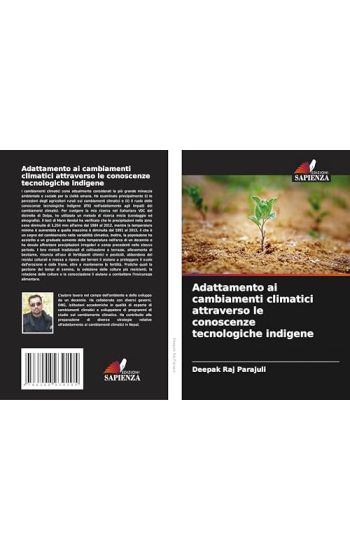 Adattamento ai cambiamenti climatici attraverso le conoscenze tecnologiche indigene