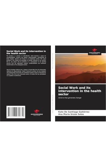 Social Work and its intervention in the health sector
