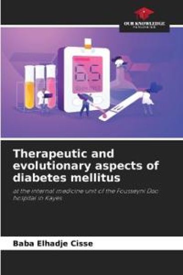 Therapeutic and evolutionary aspects of diabetes mellitus