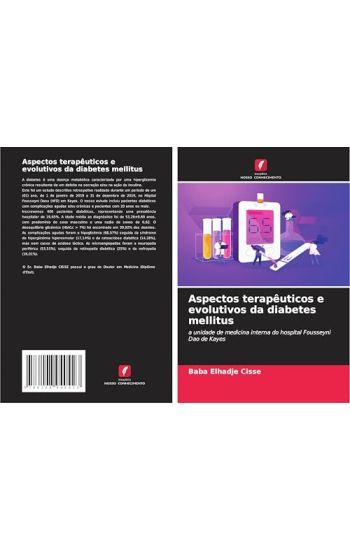 Aspectos terapêuticos e evolutivos da diabetes mellitus