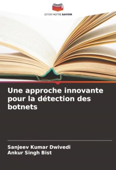 Une approche innovante pour la détection des botnets