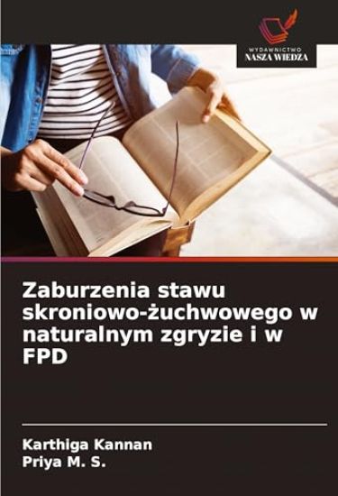 Zaburzenia stawu skroniowo-¿uchwowego w naturalnym zgryzie i w FPD