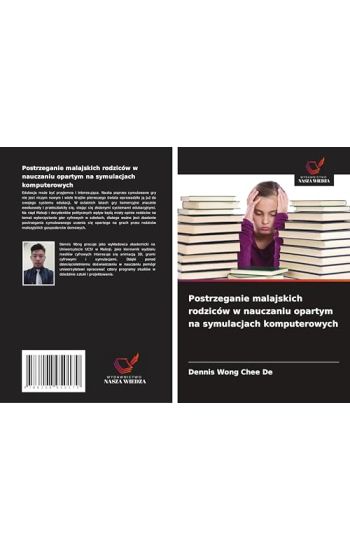 Postrzeganie malajskich rodziców w nauczaniu opartym na symulacjach komputerowych