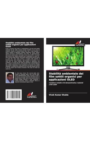 Stabilità ambientale dei film sottili organici per applicazioni OLED