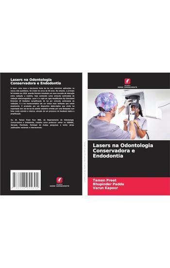 Lasers na Odontologia Conservadora e Endodontia