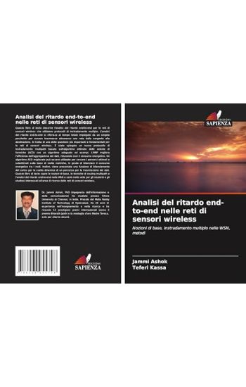 Analisi del ritardo end-to-end nelle reti di sensori wireless