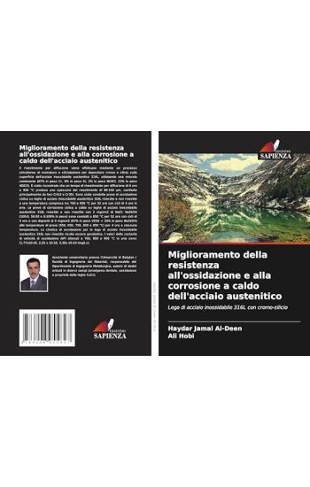 Miglioramento della resistenza all'ossidazione e alla corrosione a caldo dell'acciaio austenitico