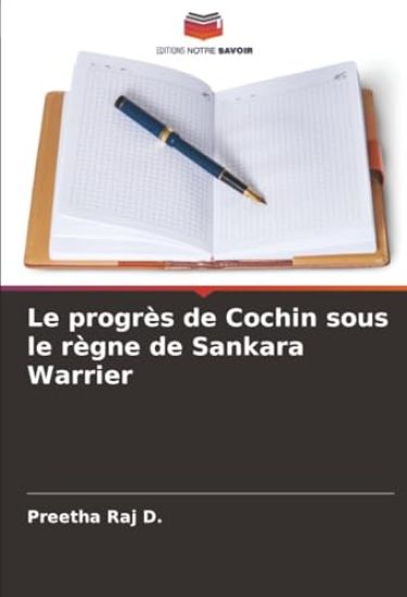 Le progrès de Cochin sous le règne de Sankara Warrier