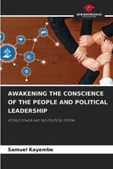 Awakening the Conscience of the People and Political Leadership