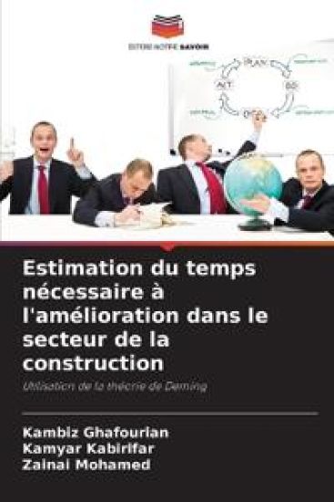 Estimation du temps nécessaire à l'amélioration dans le secteur de la construction