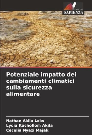 Potenziale impatto dei cambiamenti climatici sulla sicurezza alimentare