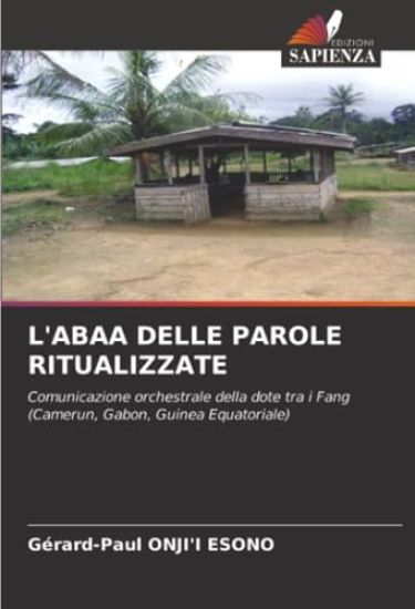 L'ABAA DELLE PAROLE RITUALIZZATE