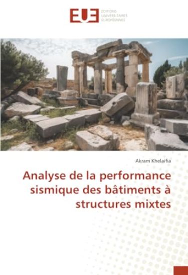 Analyse de la performance sismique des bâtiments à structures mixtes