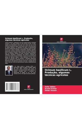 Ocimum basilicum L. Produção, algumas técnicas agrícolas