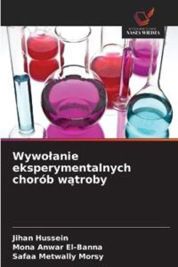 Wywolanie eksperymentalnych chorób watroby