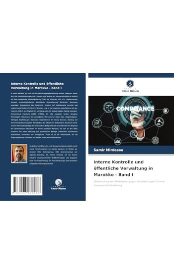 Interne Kontrolle und öffentliche Verwaltung in Marokko - Band I