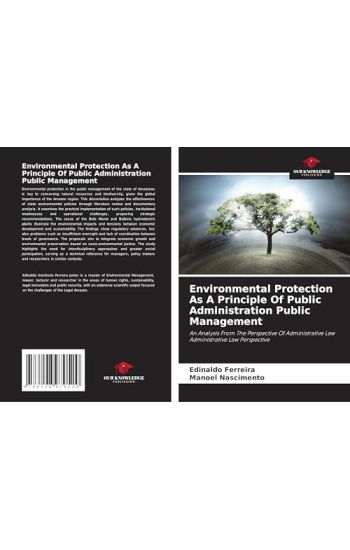 Environmental Protection As A Principle Of Public Administration Public Management
