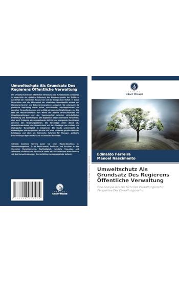 Umweltschutz Als Grundsatz Des Regierens Öffentliche Verwaltung