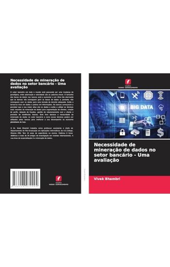 Necessidade de mineração de dados no setor bancário - Uma avaliação