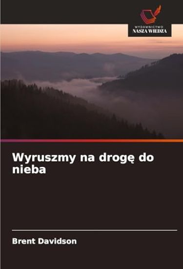 Wyruszmy na droge do nieba