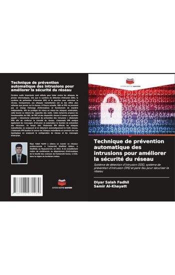 Technique de prévention automatique des intrusions pour améliorer la sécurité du réseau