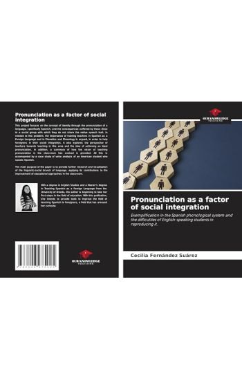 Pronunciation as a factor of social integration