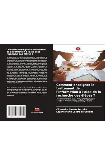 Comment enseigner le traitement de l'information à l'aide de la recherche des élèves ?