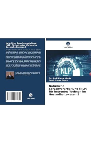 Natürliche Sprachverarbeitung (NLP) für betreutes Wohnen im Gesundheitswesen 5