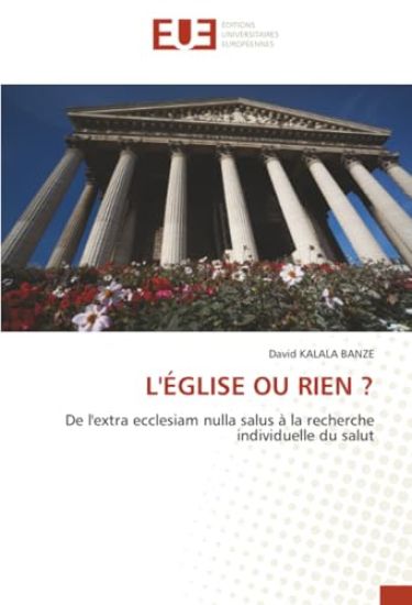 L'Église Ou Rien ?
