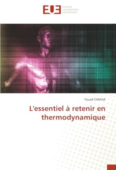 L'essentiel à retenir en thermodynamique