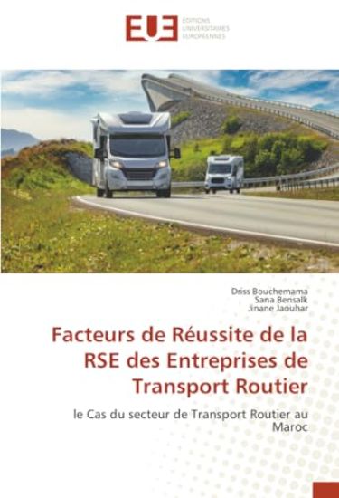 Facteurs de Réussite de la RSE des Entreprises de Transport Routier