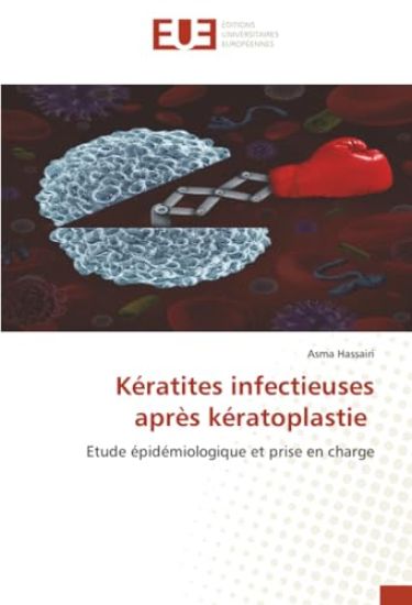 Kératites infectieuses après kératoplastie