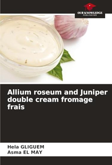 Allium roseum and Juniper double cream fromage frais