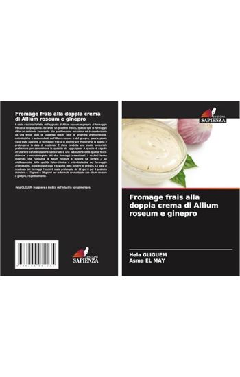 Fromage frais alla doppia crema di Allium roseum e ginepro