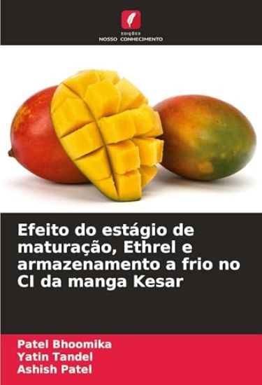 Efeito do estágio de maturação, Ethrel e armazenamento a frio no CI da manga Kesar