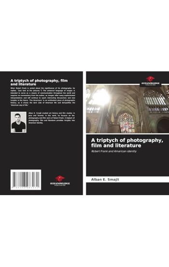 A triptych of photography, film and literature