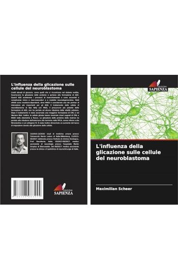 L'influenza della glicazione sulle cellule del neuroblastoma