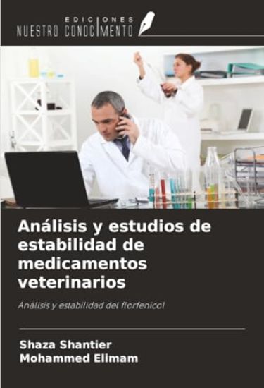Análisis y estudios de estabilidad de medicamentos veterinarios