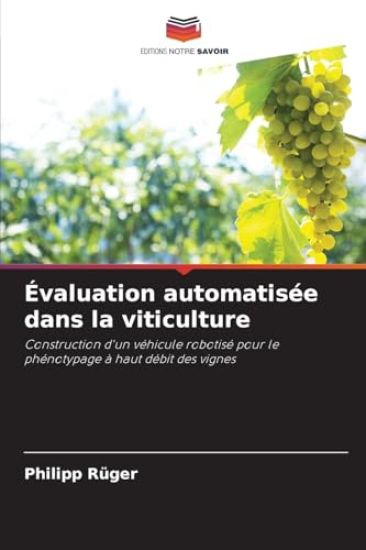 Évaluation automatisée dans la viticulture