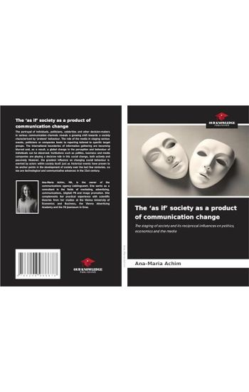 The 'as if' society as a product of communication change