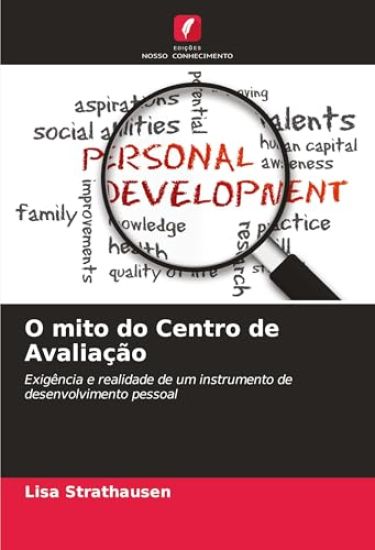 O mito do Centro de Avaliação