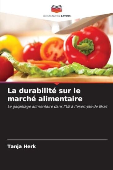 La durabilité sur le marché alimentaire